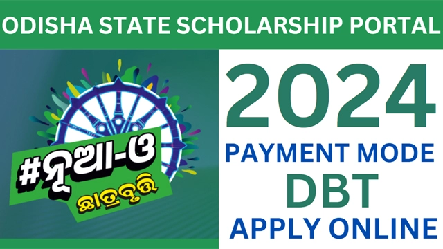 Odisha State scholarship Portal 2024 Status Check, Get assistance Through DBT (Direct Benefit Transfer)